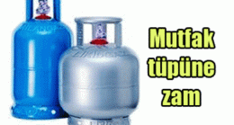 Mutfak Tüpüne Zam