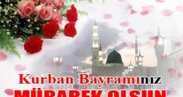 Kurban Bayramınız Mübarek Olsun