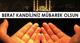 Berat Kandiliniz Hayırlara Vesile ve Mübarek Olsun