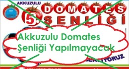 Domates Şenliği Bu Yılda İptal
