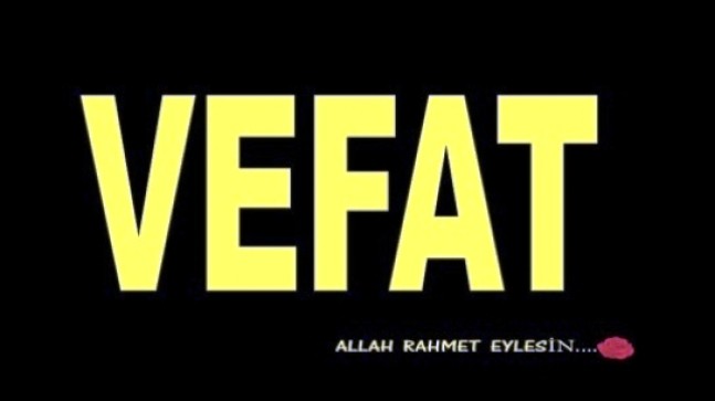 Ahmet Çakırgöz Vefat Etti