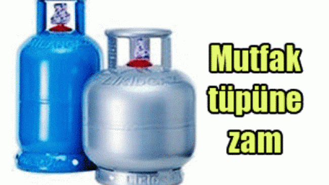 Mutfak Tüpüne Zam