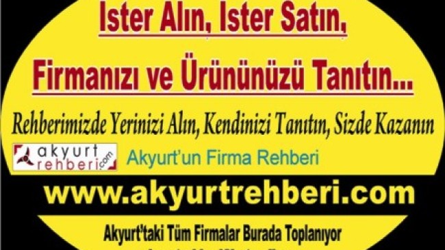 Akyurt Rehberi İle Firmanız Kazasın