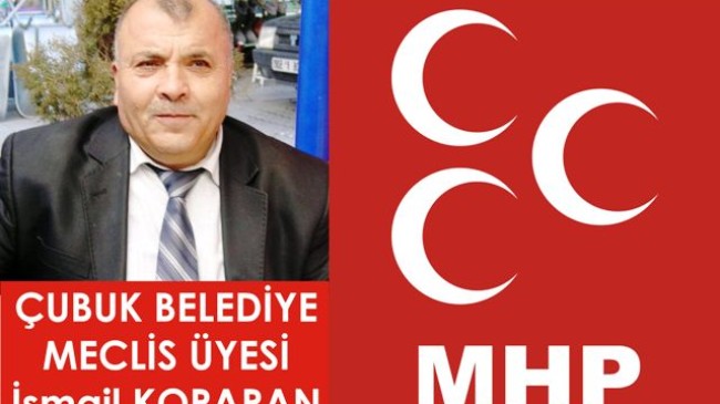 MHP Çubuk’ta Büyük Oranda Oy Alacak